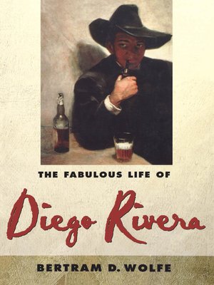 cover image of The Fabulous Life of Diego Rivera